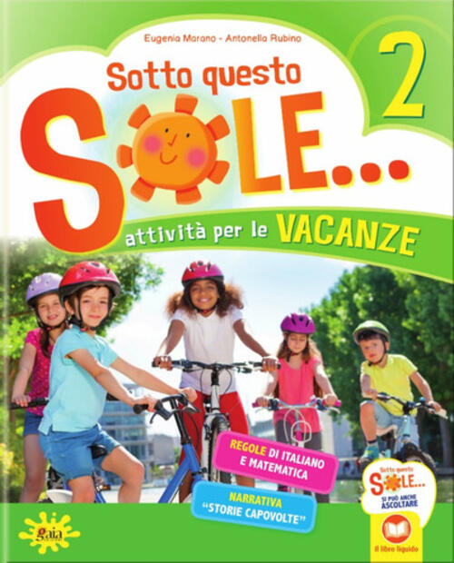 Sotto Questo Sole... Attivita Per Le Vacanze-Fascicolo Delle Regole. Vol. 2 Eu