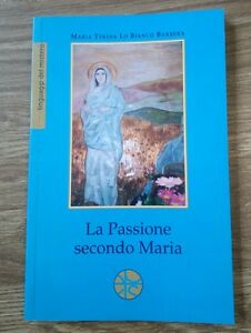 La Passione Seconda Maria