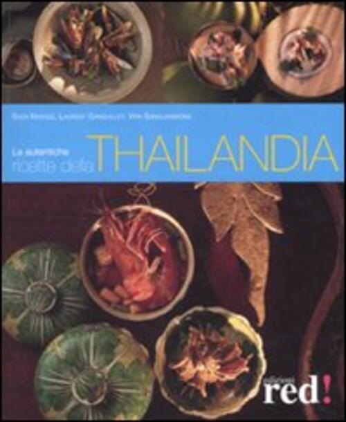 Le Autentiche Ricette Della Thailandia