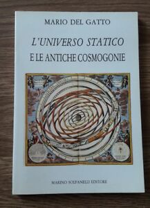 L'universo Statico E Le Antiche Cosmogonie