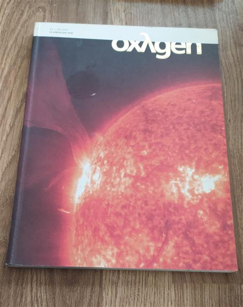 Oxygen. La Scienza Per Tutti. Vol. 1