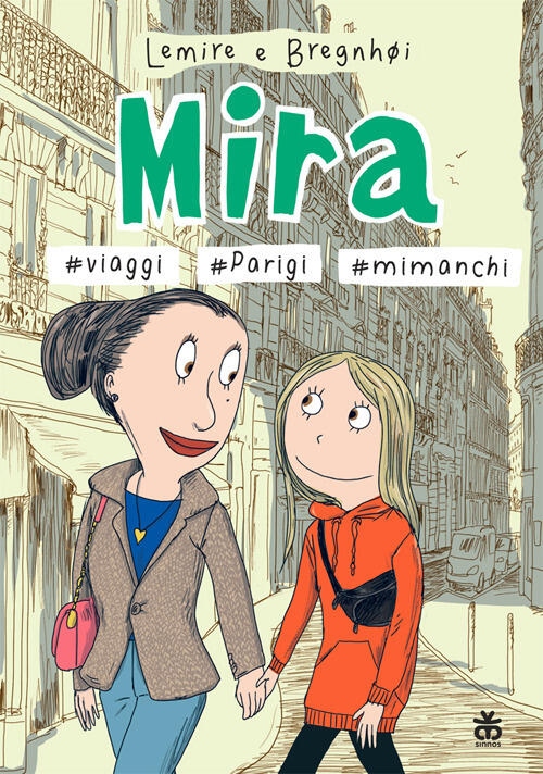 Mira #Viaggi #Parigi #Mi Manchi Sabine Lemire Sinnos 2024