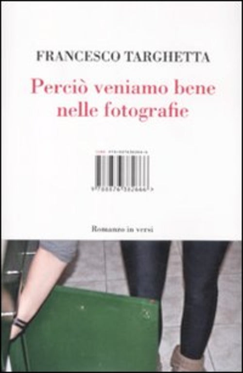 Percio Veniamo Bene Nelle Fotografie