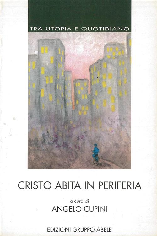 Cristo Abita In Periferia