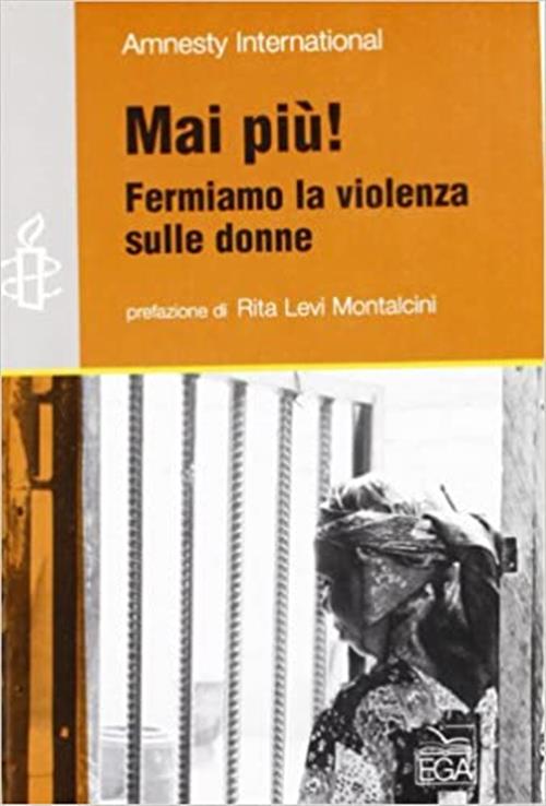 Mai Piu! Fermiamo La Violenza Sulle Donne