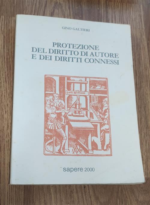 Protezione Del Diritto Di Autore E Dei Diritti Connessi