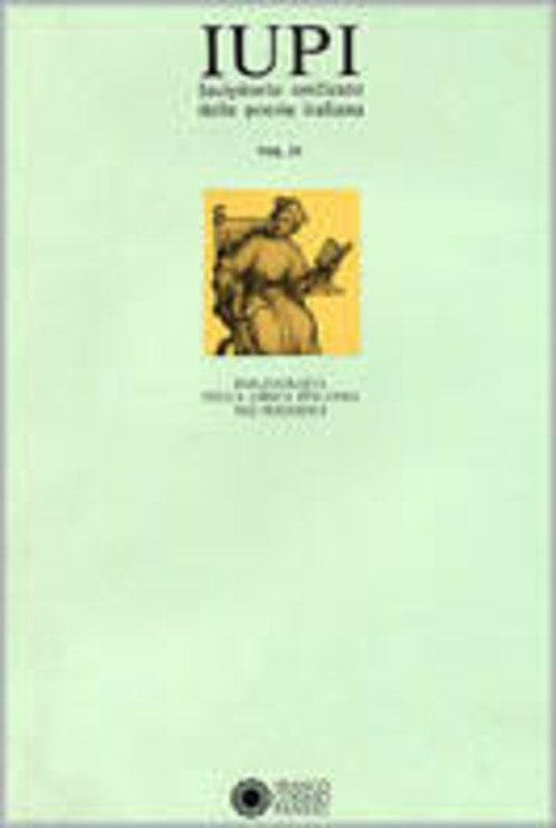 Iupi Incipitario Unificato Della Poesia Italiana Volume 4 Silvia Bigi Franco P