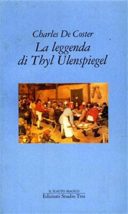 La Leggenda Di Thy Ulenspiegel