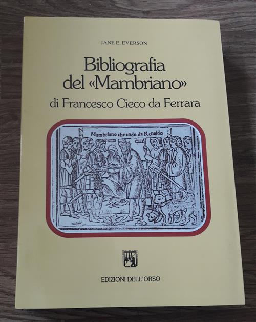 Bibliografia Del Mambriano, Di Francesco Cieco Da Ferrara