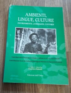 Ambienti, Lingue, Culture. Environments, Languages, Cultures. Contributi Della M