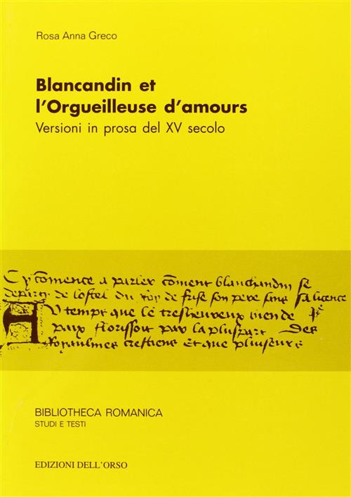 Blancandin Et L'orgueilleuse D'amours