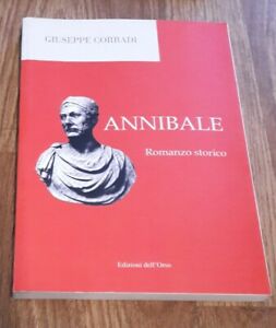 Giuseppe Corradi Annibale 2004 Edizioni Dell'orso