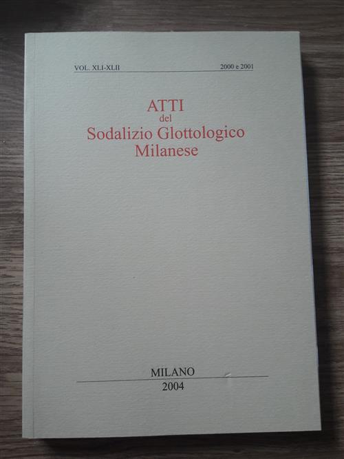 Atti Del Sodalizio Glottologico