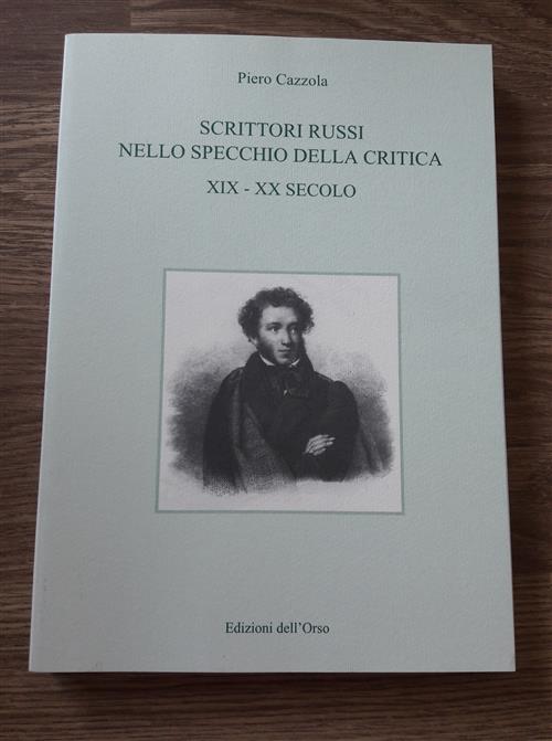 Scrittori Russi Nello Specchio Della Critica