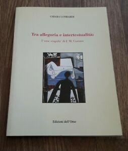 Tra Allegoria E Intertestualità. L'eroe Stupido Di J. M. Coetzee