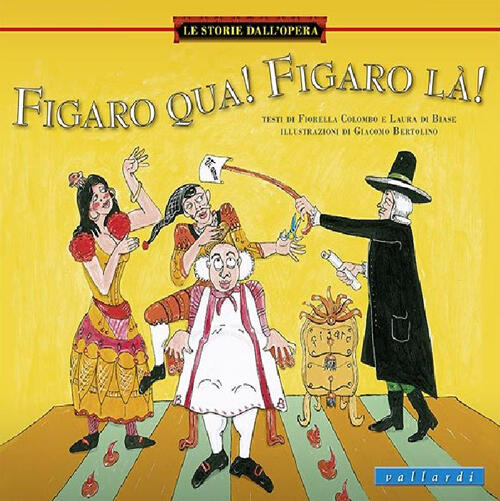 Figaro Qua, Figaro La Fiorella Colombo Vallardi Industrie Grafiche 2014