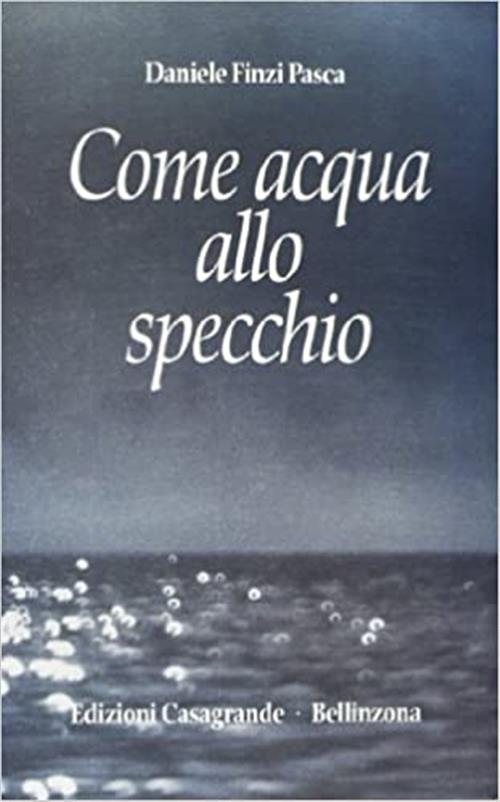 Come Acqua Allo Specchio