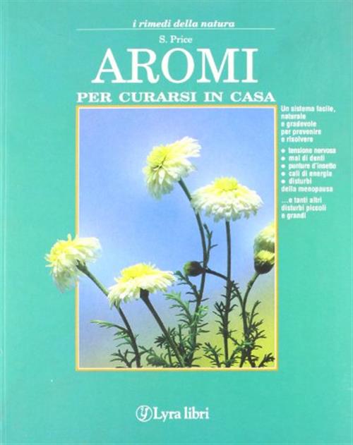 Aromi Per Curarsi In Casa S. Price Lyra 1992