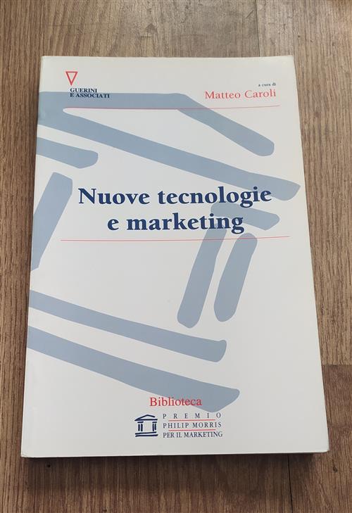 Nuove Tecnologie E Marketing