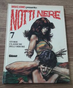 Bruce Jones, Notti Nere. 7 Storie Classiche Dell'orrore, Ed. Glénat, 1990