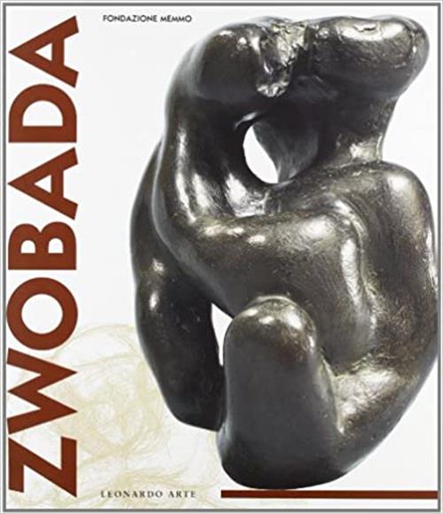 Zwobada. Catalogo Della Mostra Roma