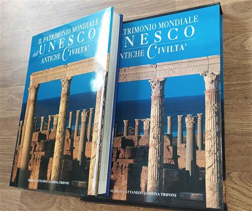 Il Patrimonio Dell'unesco. Antiche Civiltà