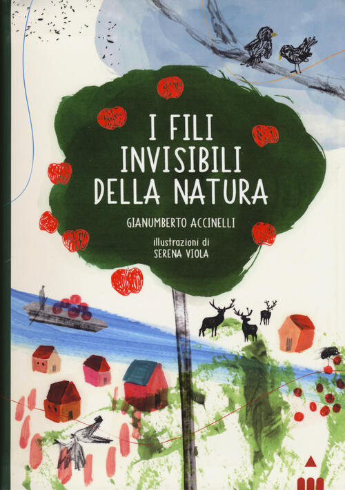 I Fili Invisibili Della Natura Gianumberto Accinelli Lapis 2017