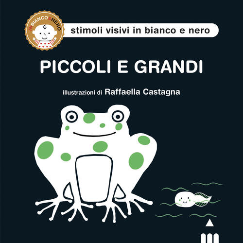 Piccoli E Grandi. Ediz. Illustrata Raffaella Castagna Lapis 2022