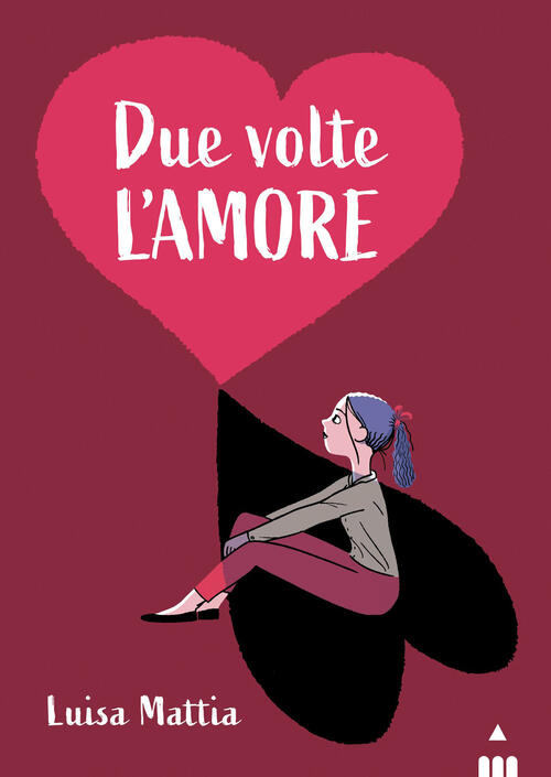 Due Volte L'amore Luisa Mattia Lapis 2023