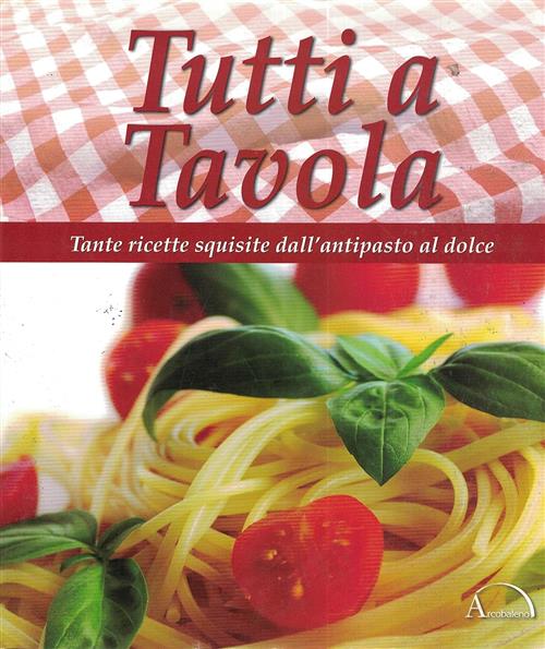 Tutti A Tavola