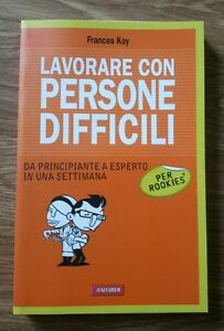 Lavorare Con Persone Difficili