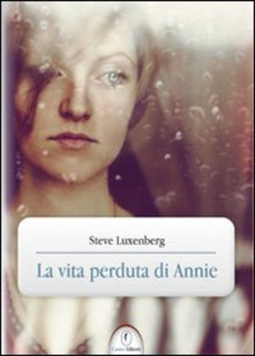 La Vita Perduta Di Annie