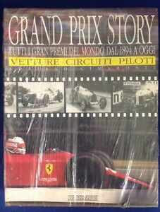 Grand Prix Story. Tutti I Gran Premi Del Mondo Dal 1894 A Oggi. Vetture, Circuiti, Piloti