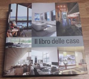 Il Libro Delle Case , Arredamento - Design,