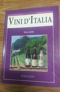 Vini D Italia Le Guide Della Fenice