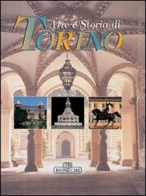 Arte E Storia Di Torino