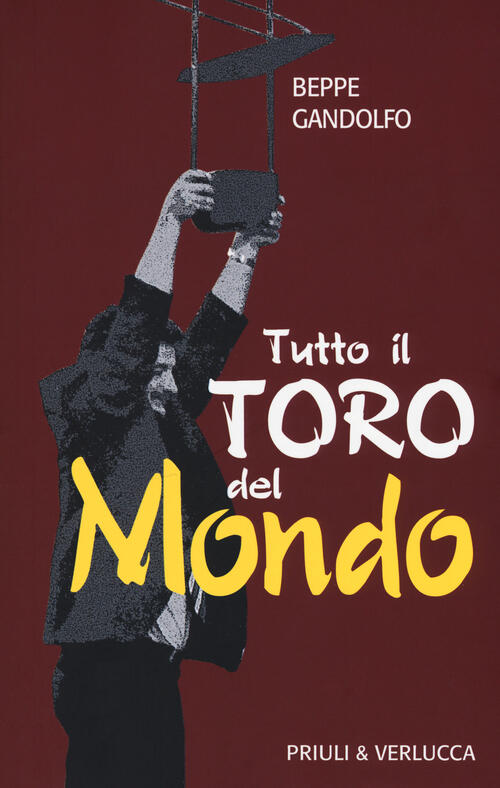 Tutto Il Toro Del Mondo