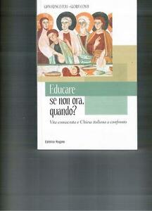 Educare Se Non Ora Quando?