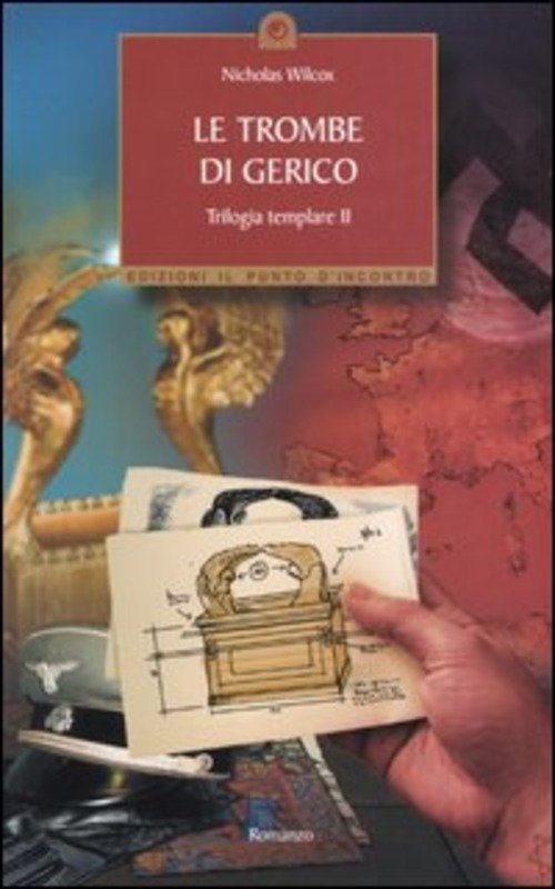 Le Trombe Di Gerico. Trilogia Templare. Vol. 2