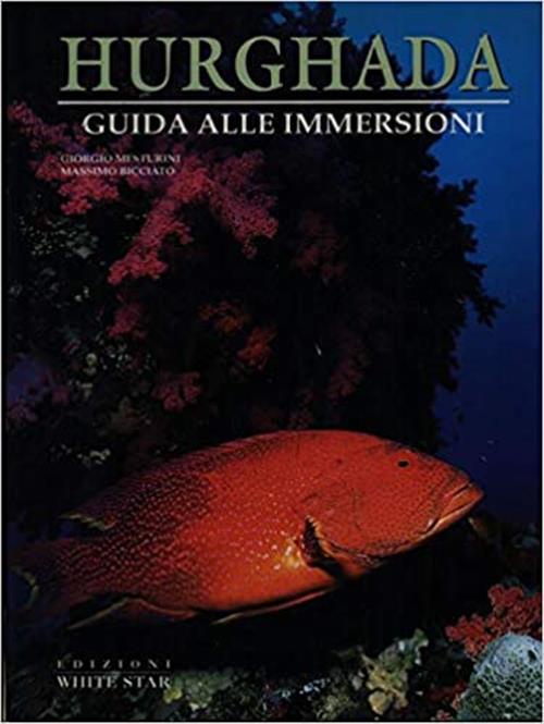 Hurghanda. Guida Alle Immersioni