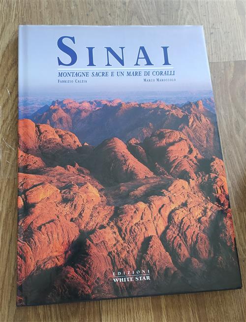 Sinai. Montagne Sacre E Un Mare Di Coralli