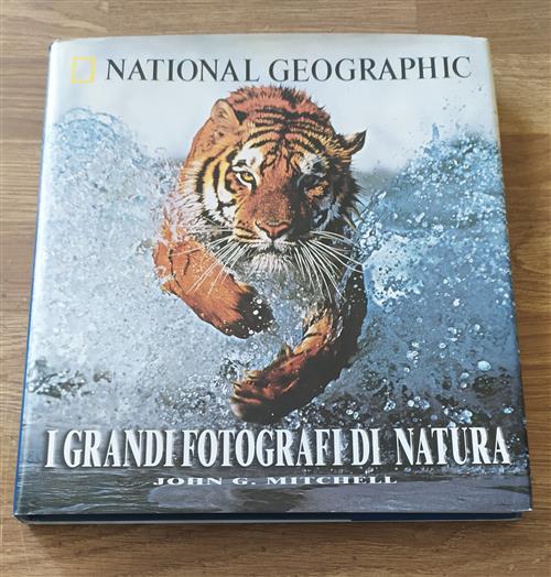 I Grandi Fotografi Di Natura