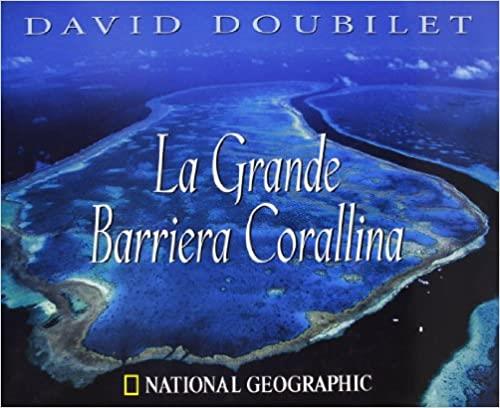 La Grande Barriera Corallina