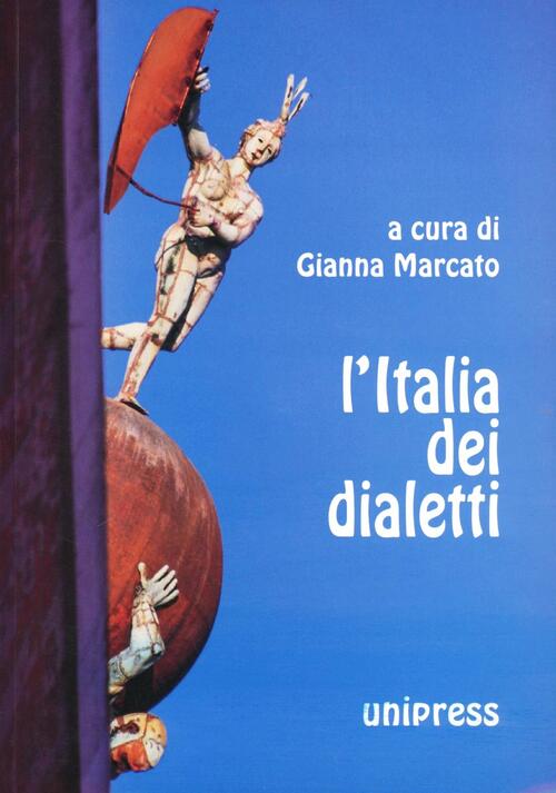 L' Italia Dei Dialetti. Con Cd-Rom