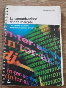 La Comunicazione Fa Mercato Adrio Vezzani