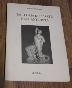 La Teoria Dell'arte Nell'antichità. -