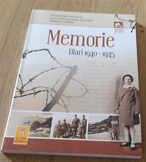 Memorie. Diari 1940-1945