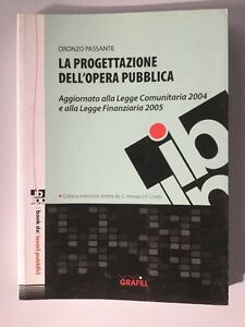 La Progettazione Dell'opera Pubblica Aggiornato Legge Comunitaria Finanziaria