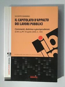 Il Capitolato D'appalto Dei Lavori Pubblici Commenti Dottrina E Giurisprudenza