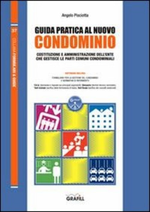 Guida Pratica Al Nuovo Condominio. Con Contenuto Digitale Per Download E Acces